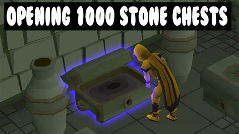 osrs stone chest guide.